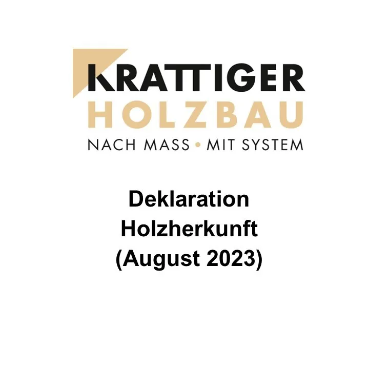 Titelblatt der Deklaration Holzherkunft 2022 der Krattiger Holzbau AG Amriswil